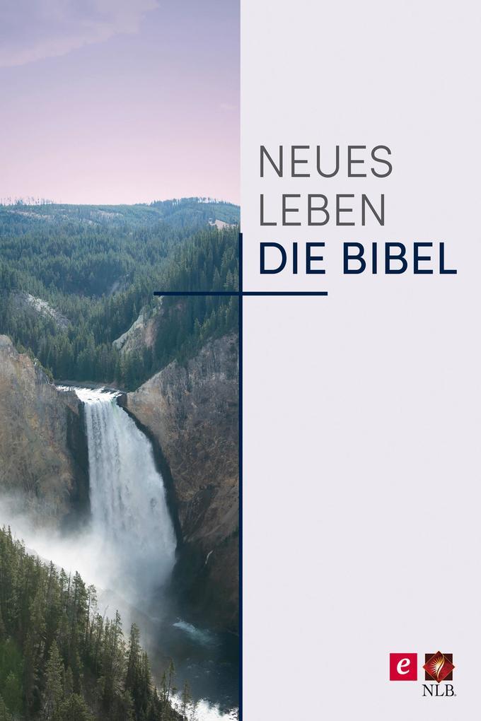 Neues Leben. Die Bibel