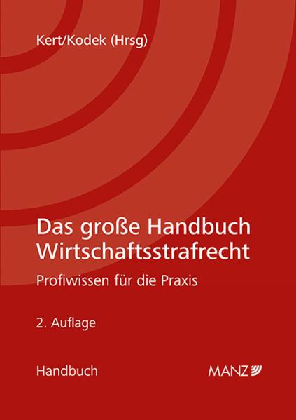 Das große Handbuch Wirtschaftsstrafrecht