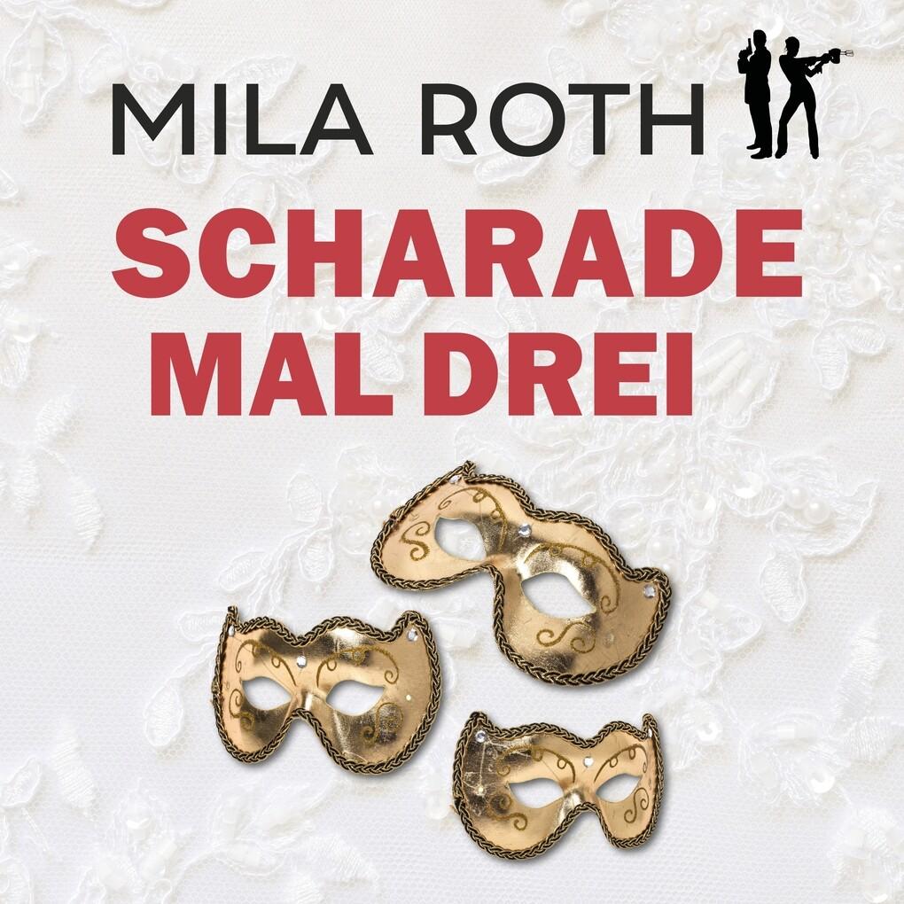 Scharade mal drei