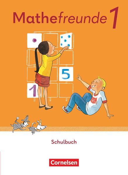 Mathefreunde 1. Schuljahr. Schülerbuch