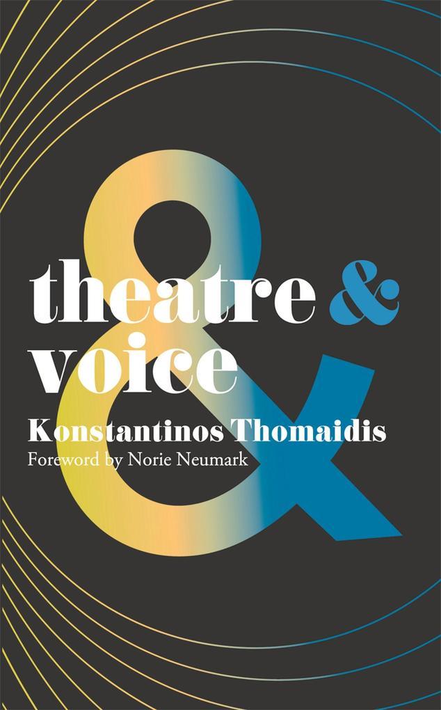 Theatre and Voice