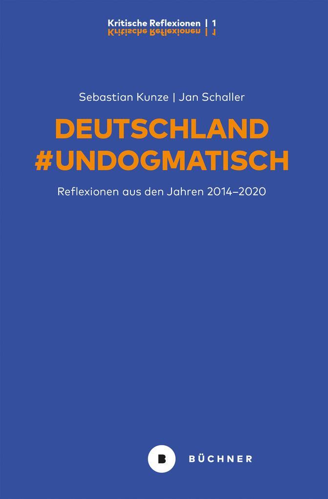 Deutschland #Undogmatisch