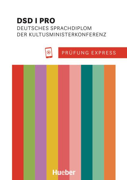 Prüfung Express - DSD I PRO