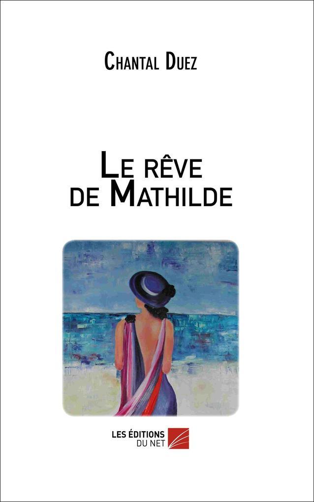 Le reve de Mathilde