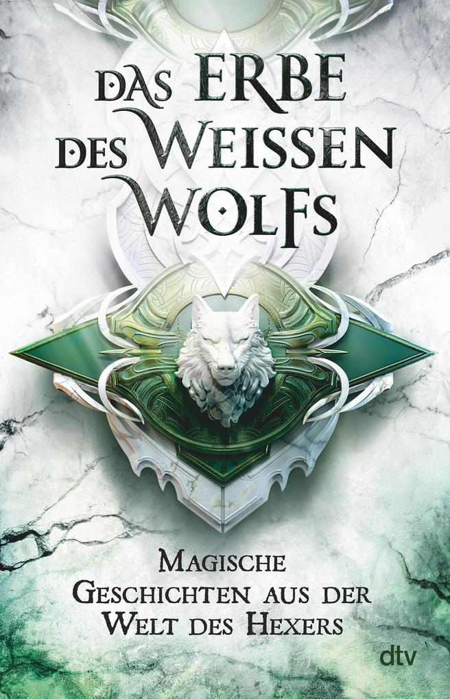 Das Erbe des Weißen Wolfs