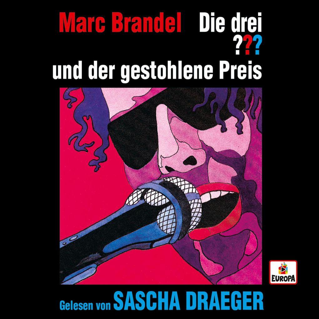 Sascha Draeger liest: Die drei ??? und der gestohlene Preis
