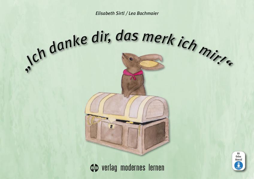 "Ich danke dir, das merk ich mir!"