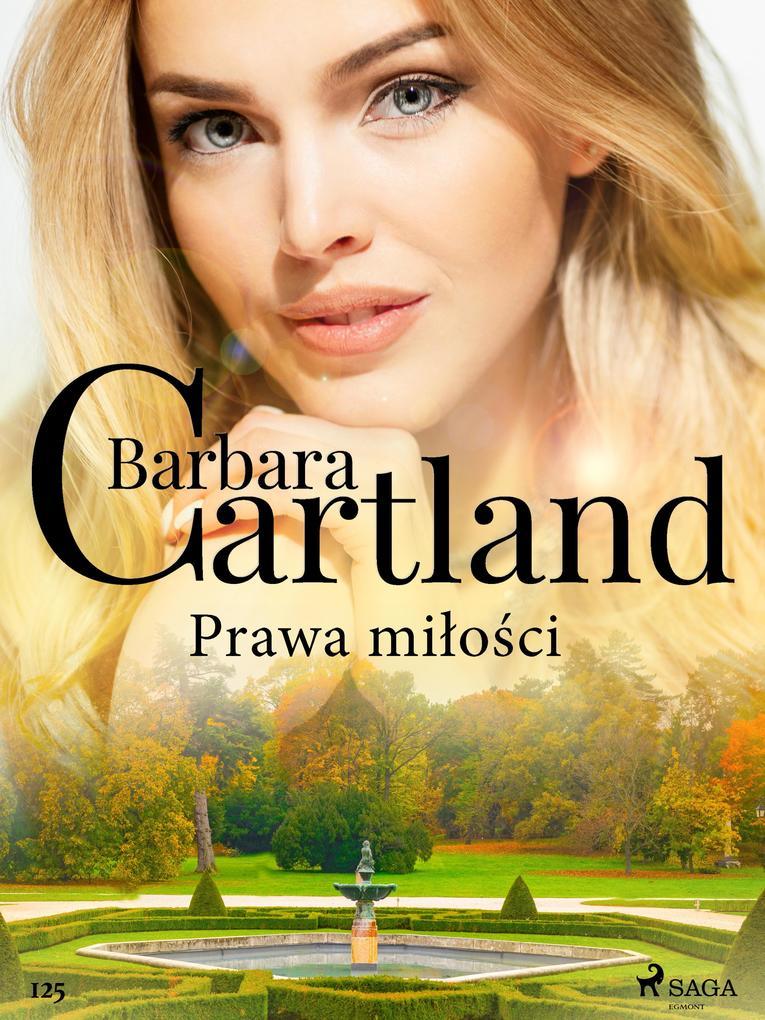 Prawa milosci - Ponadczasowe historie milosne Barbary Cartland