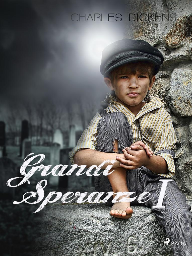 Grandi Speranze I