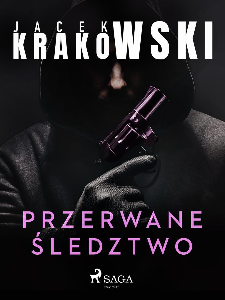 Przerwane sledztwo