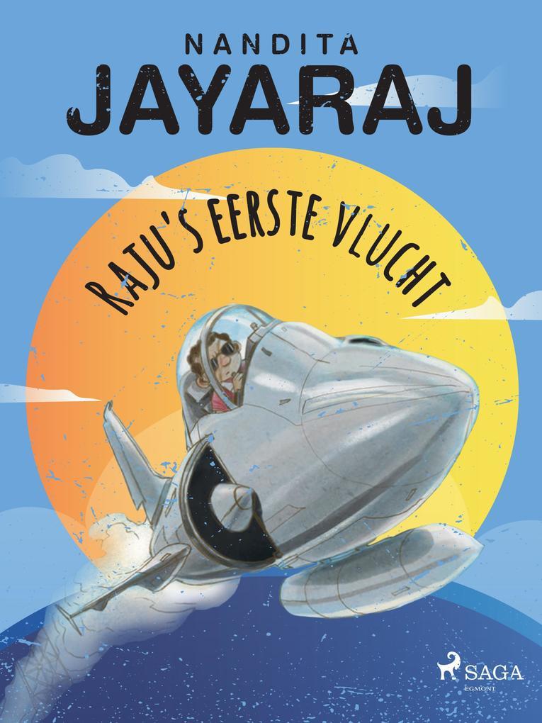 Raju's eerste vlucht