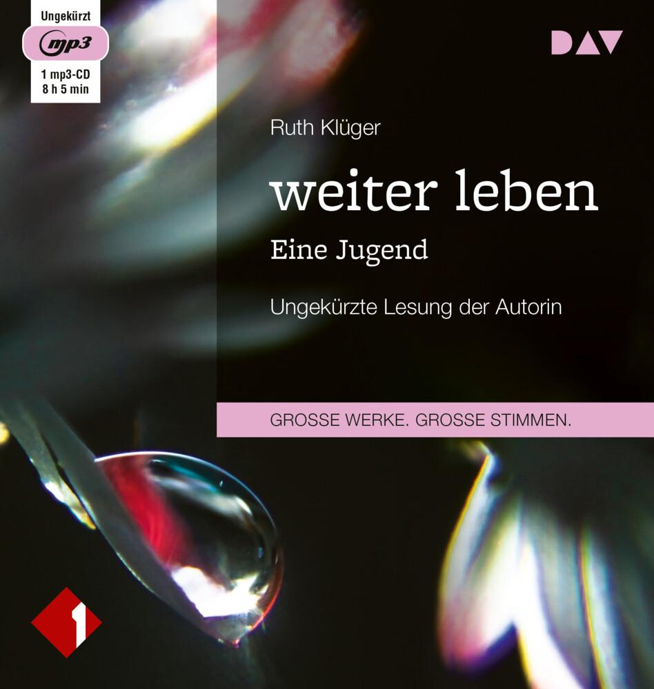 weiter leben. Eine Jugend, 1 Audio-CD, 1 MP3