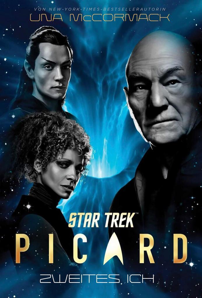 Star Trek - Picard 4: Zweites Ich