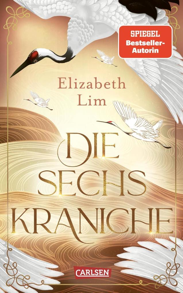 Die sechs Kraniche (Die sechs Kraniche 1)