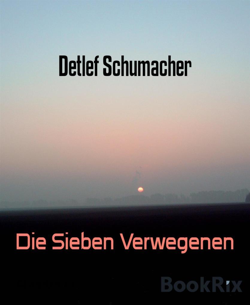 Die Sieben Verwegenen