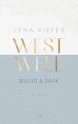 Westwell - Bright & Dark