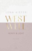 Westwell - Heavy & Light