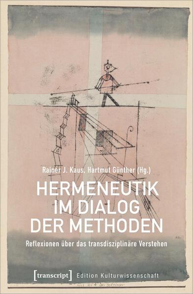 Hermeneutik im Dialog der Methoden