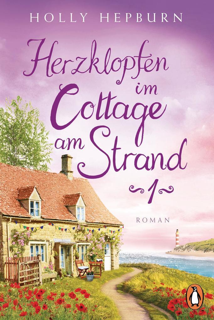 Herzklopfen im Cottage am Strand (Teil 1)