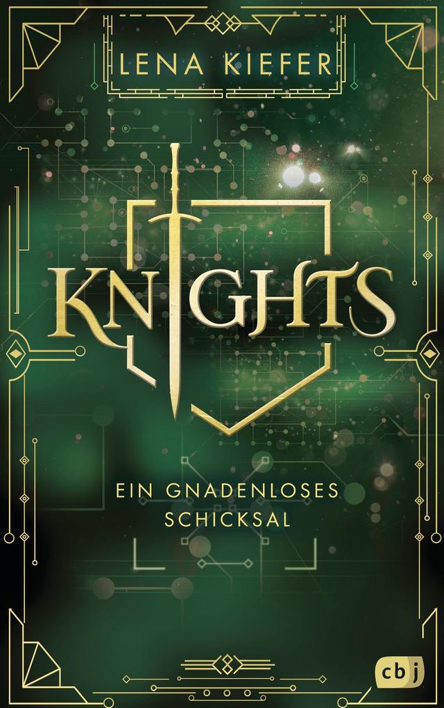 Knights - Ein gnadenloses Schicksal