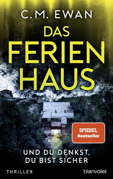 Das Ferienhaus - Und du denkst, du bist sicher