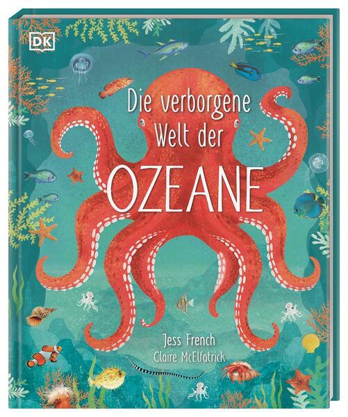 Die verborgene Welt der Ozeane