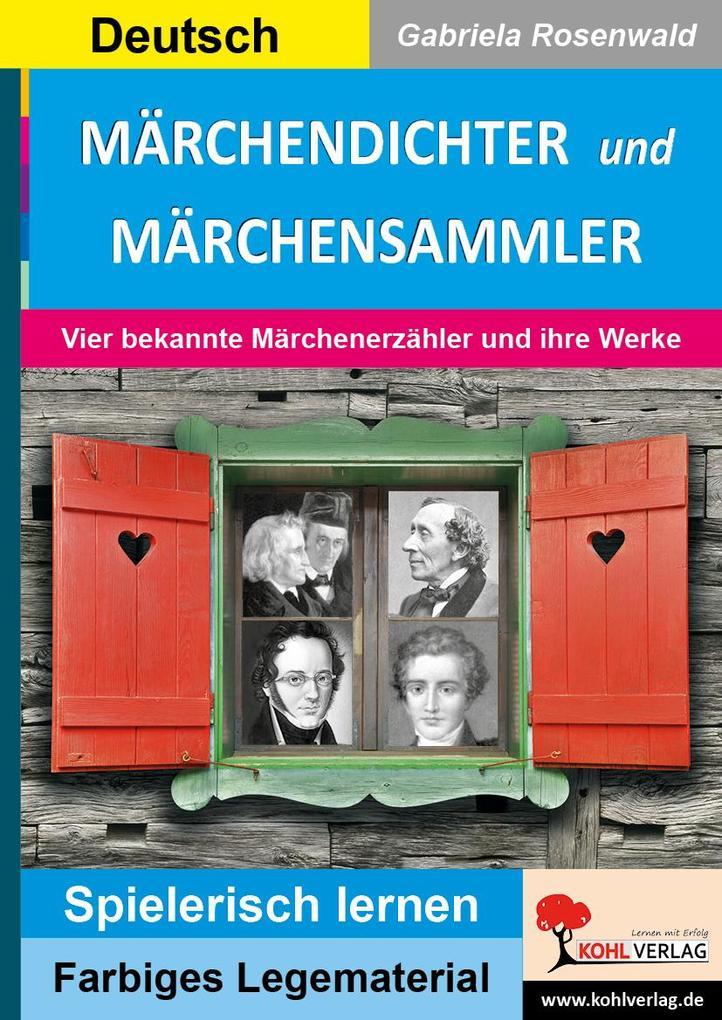 Märchendichter und Märchensammler