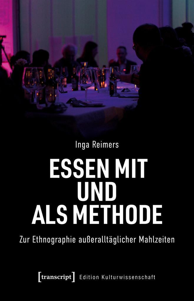 Essen mit und als Methode