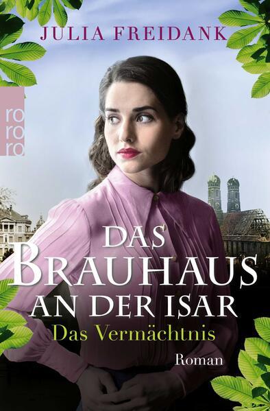 Das Brauhaus an der Isar: Das Vermächtnis