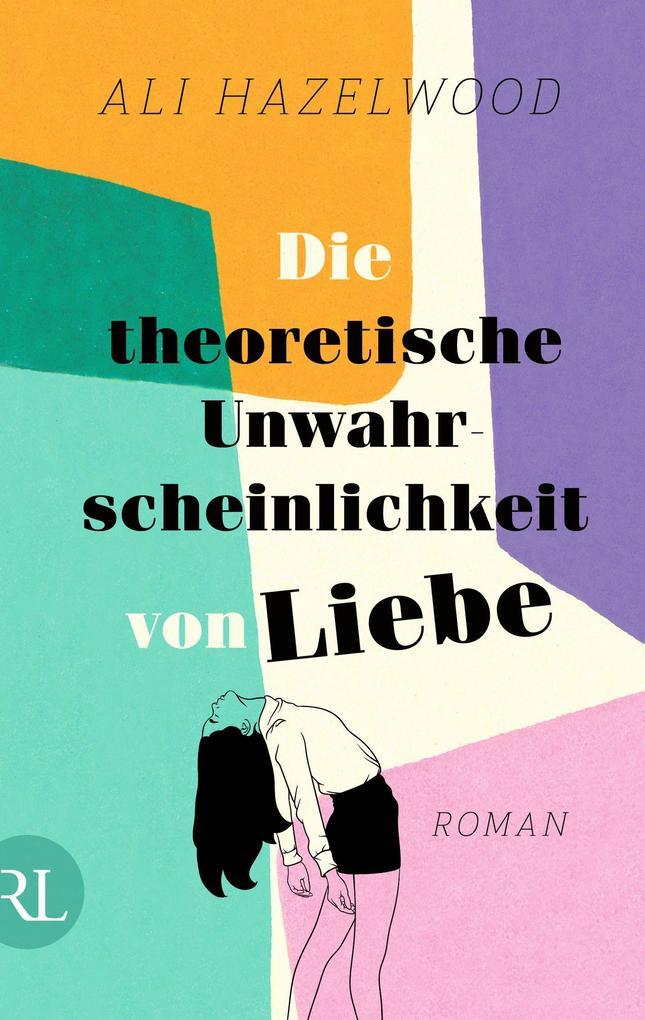 The Love Hypothesis - Die theoretische Unwahrscheinlichkeit von Liebe