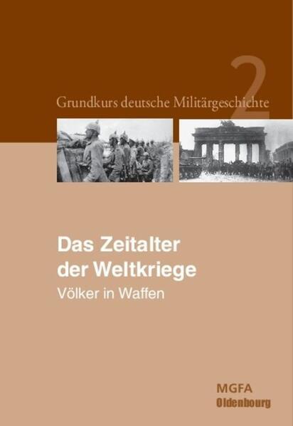 Das Zeitalter der Weltkriege