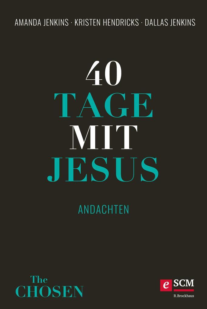 40 Tage mit Jesus