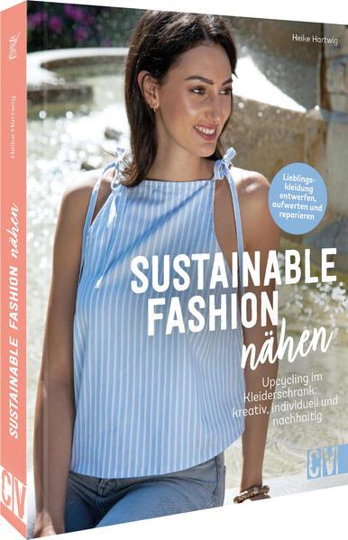 Sustainable Fashion nähen