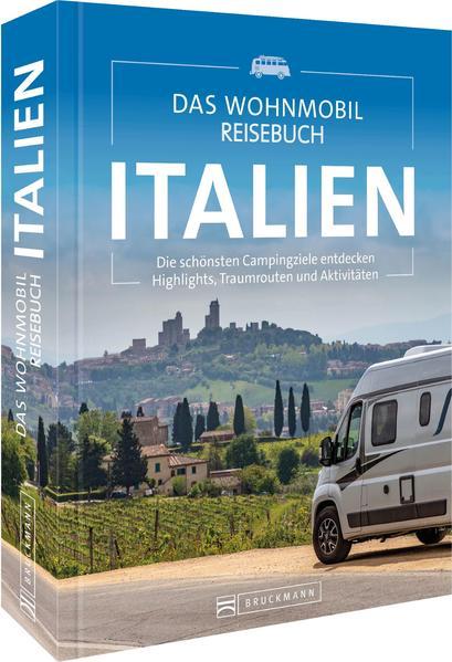 Das Wohnmobil Reisebuch Italien