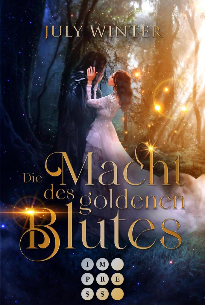 Die Macht des goldenen Blutes