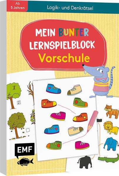 Mein bunter Lernspielblock - Vorschule: Logik- und Denkrätsel