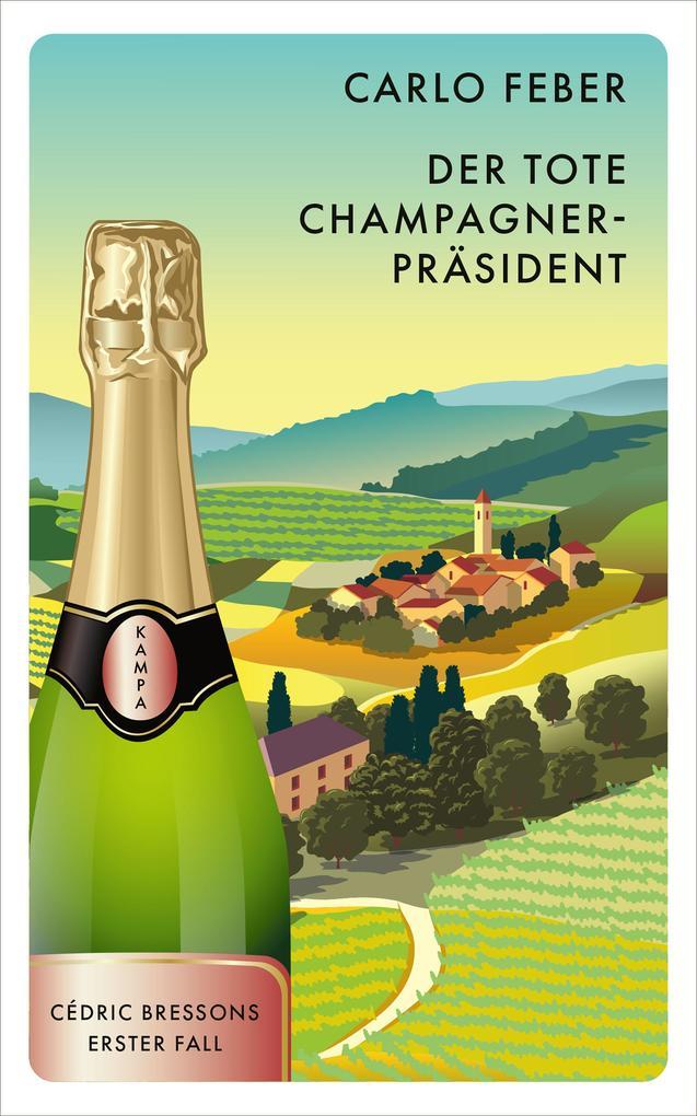 Der tote Champagner-Prasident