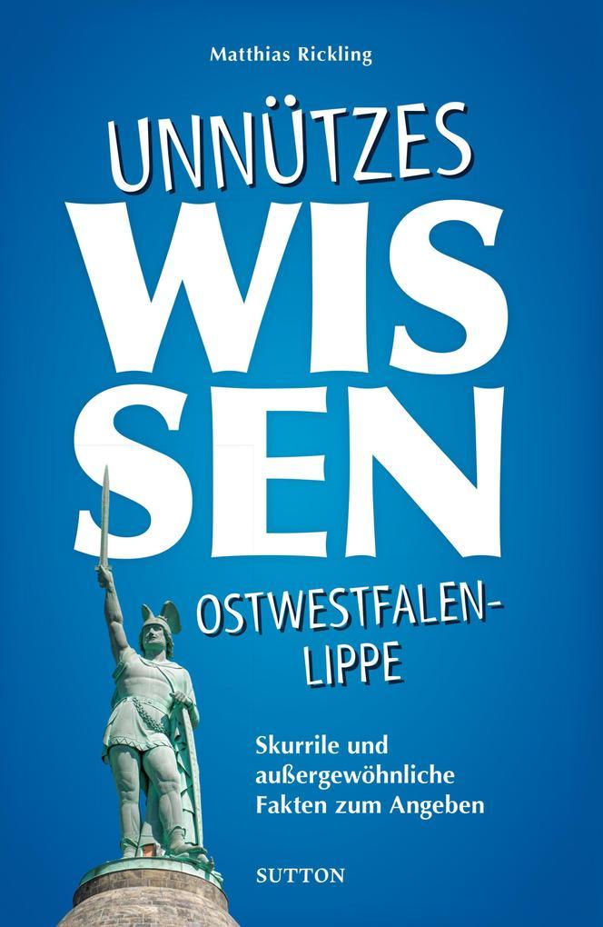 Unnützes Wissen Ostwestfalen-Lippe.