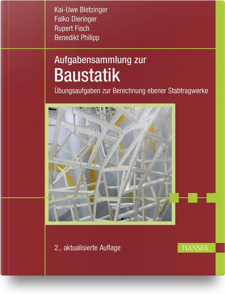 Aufgabensammlung zur Baustatik