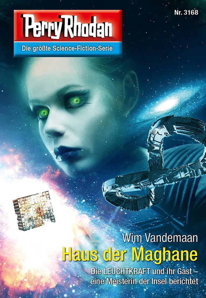 Perry Rhodan 3168: Haus der Maghane