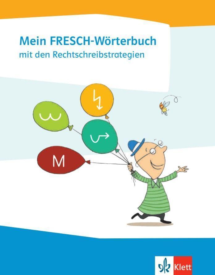 Mein FRESCH Wörterbuch mit den Rechtschreibstrategien