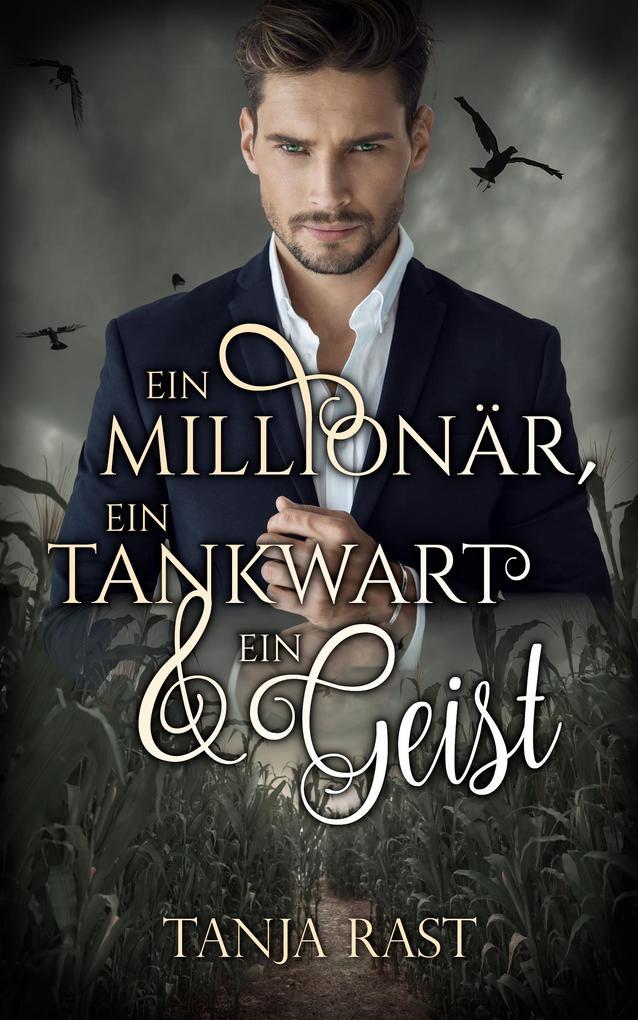 Ein Millionär, ein Tankwart & ein Geist