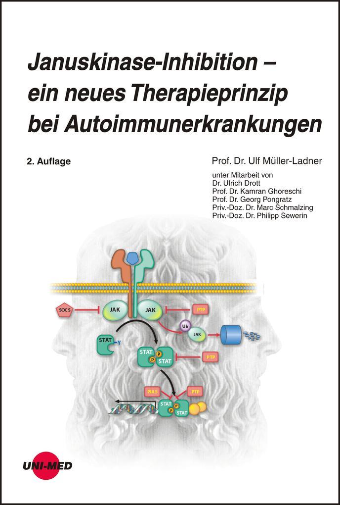 Januskinase-Inhibition - ein neues Therapieprinzip bei Autoimmunerkrankungen