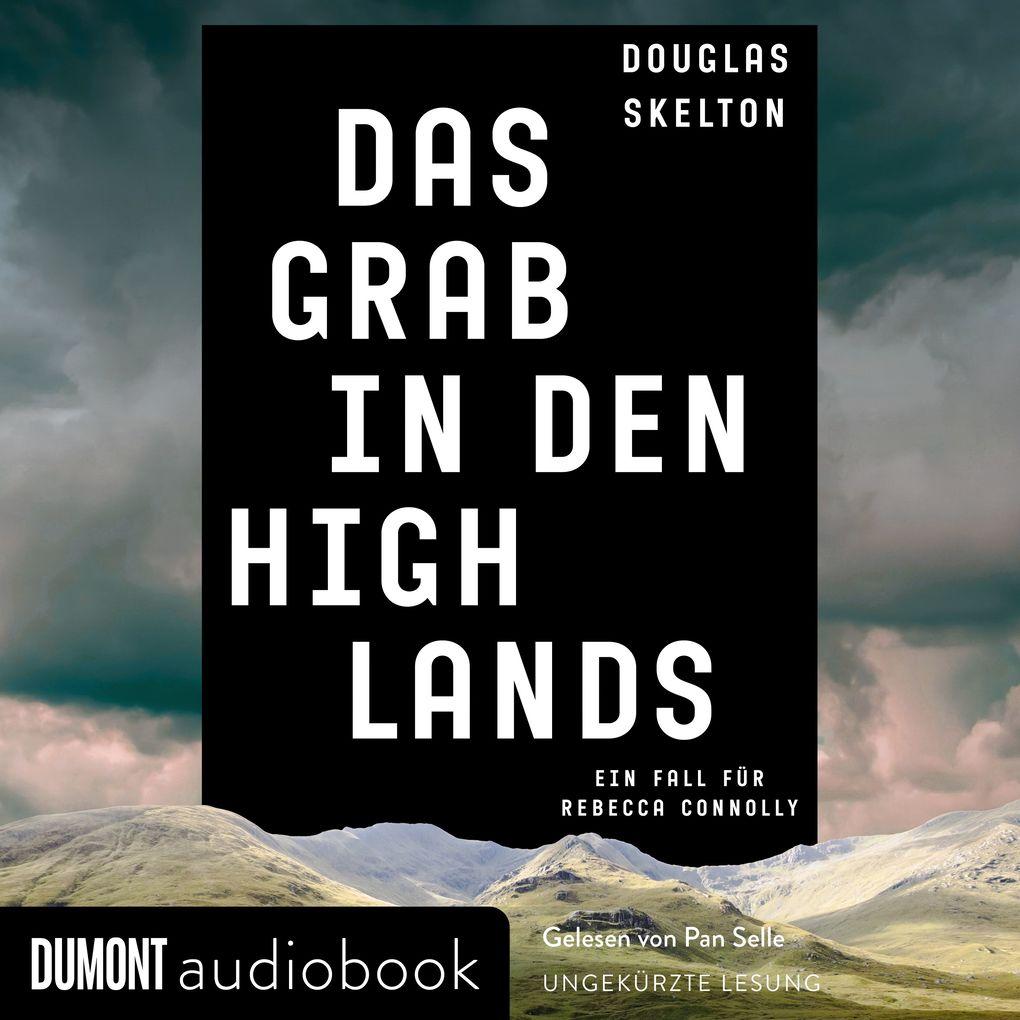 Das Grab in den Highlands