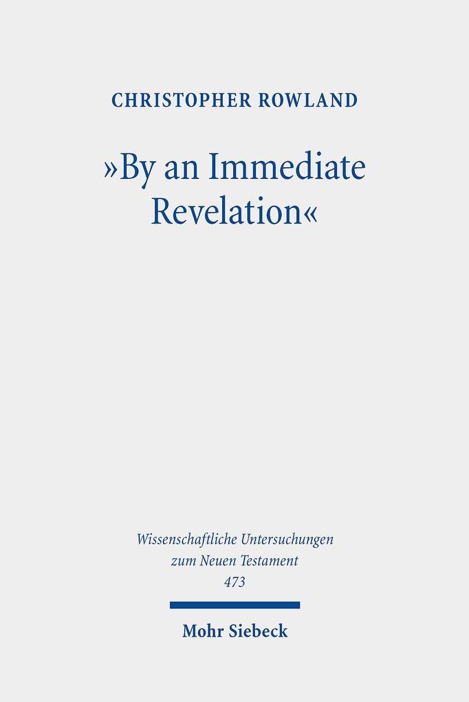 'By an Immediate Revelation'