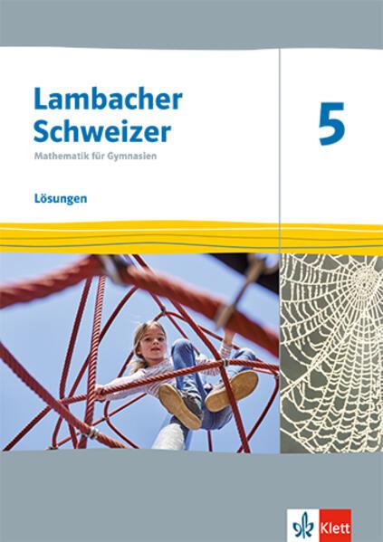 Lambacher Schweizer Mathematik 5. Ausgabe Thüringen und Hamburg