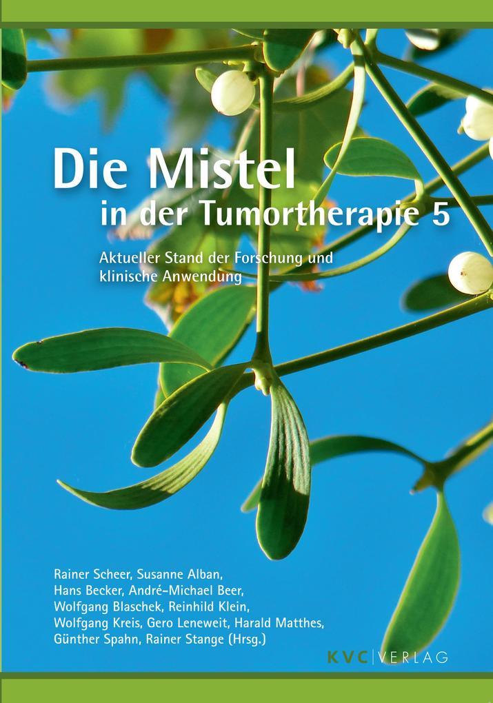 Die Mistel in der Tumortherapie 5