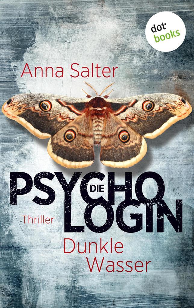 Die Psychologin - Dunkle Wasser