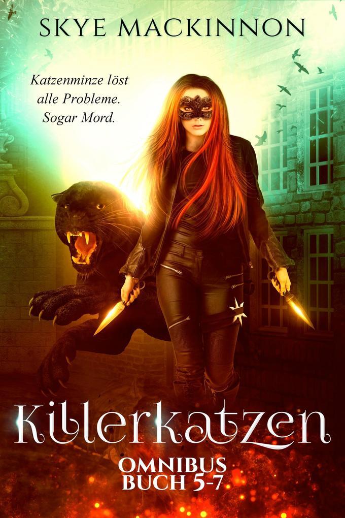 Killerkatzen Buch 5-7