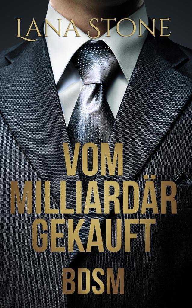 Vom Milliardär gekauft